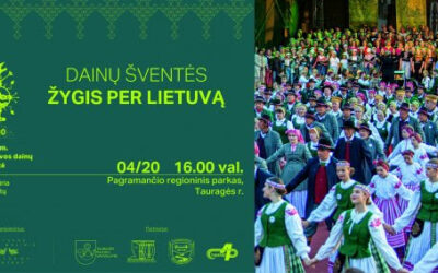 Balandžio 20 d. 16 val. Pagramančio regioniniame parke – respublikinio Dainų šventės žygio per Lietuvą finišas – Tauragėje