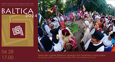 Birželio 28–liepos 2 dienomis Lietuvoje vyko 36-asis tarptautinis folkloro festivalis „Baltica 2024“. Programa