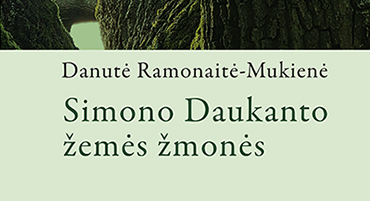 Išleista nauja knyga – „Simono Daukanto žemės žmonės“