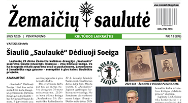 Išleistas laikraščio „Žemaičių saulutė“ 2025 m. Nr. 12