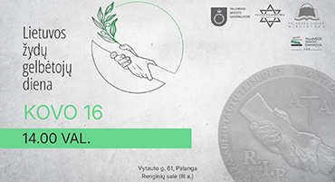 Kovo 16 d. Palangoje – renginys, skirtas Lietuvos žydų gelbėtojų dienai paminėti