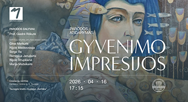 Balandžio 16 d. Tauragės krašto muziejuje „Santaka“ – parodos „Gyvenimo impresijos“ atidarymas