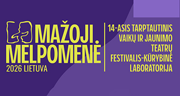 Gegužės 7–9 dienomis Plungėje – XIV tarptautinis vaikų ir jaunimo teatrų festivalis–kūrybinės laboratorijos „Mažoji Melpomenė“