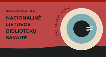 Nacionalinės Lietuvos bibliotekų savaitės renginiai Tauragės rajono savivaldybės Birutės Baltrušaitytės viešojoje bibliotekoje: