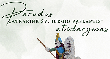 Balandžio 23–birželio 14 dienomis Palangos kurorto muziejuje – paroda „Atrakink šv. Jurgio paslaptis“