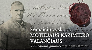 Gegužės 30–gruodžio 4 dienomis – projekto „Motiejaus Valančiaus žingsnių aidas Imbarės krašte: istorija ir atmintis“ renginiai