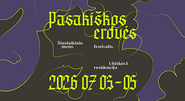 Liepos 3–5 dienomis Ubiškės (Telšių r.) meno erdvėje – festivalis „Pasakiškos erdvės“