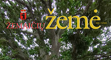 El. žurnalas „Žemaičių žemė“ 2026 m. Nr. 8 (*.PDF failai skaitymui ir atsisiuntimui)