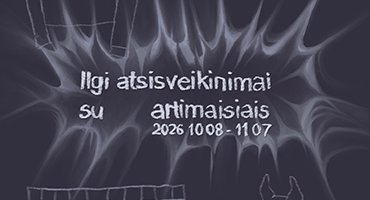 Spalio 8–lapkričio 7 dienomis VDA Telšių galerijoje – personalinė Mildos Trimakaitės paroda „Ilgi atsisveikinimai su artimaisiais“